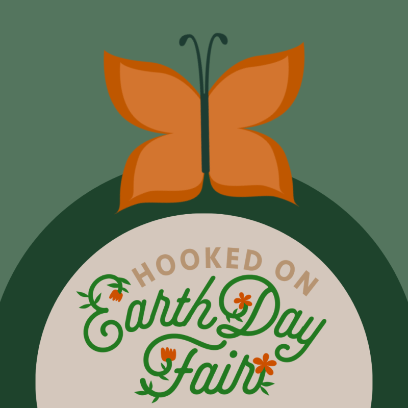 Hooked On Earth Day Fair